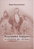 Rozrywka łodzian na przełomie XIX i XX wieku