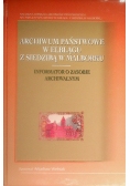 Archiwum Państwowe w Elblągu z siedzibą w Malborku. Informator o zasobie archiwalnym