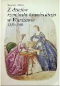 Z dziejów rzemiosła krawieckiego w Warszawie 1339 - 1980