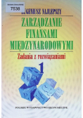 Zarządzanie finansami międzynarodowymi Tom I