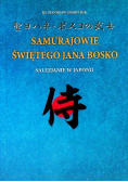 Samurajowie świętego Jana Bosko