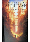 Pradawna stolica. Cykl Odkrycia Riyrii Tom 6