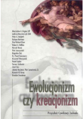 Ewolucjonizm czy kreacjonizm