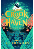 Akademia Crookhaven. Zapomniany labirynt
