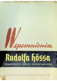 Wspomnienia Rudolfa Hossa komendanta obozu oświęcimskiego