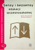 Sensy i bezsensy edukacji wczesnoszkolnej