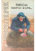 Weźmisz czarno kure