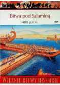 Wielkie bitwy historii Bitwa pod Salaminą 480 p. n. e.