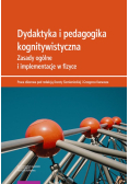 Dydaktyka i pedagogika kognitywistyczna Zasady ogólne i implementacje w fizyce
