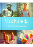 Medytacja Proste techniki medytacje pomogą ci odprężyć ciało