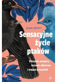 Sensacyjne życie ptaków