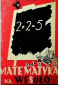 Matematyka na wesoło 1948 r.