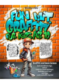 Fun mit Graffiti fur Kids ab 10