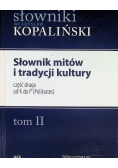 Słownik mitów i tradycji kultury Tom I
