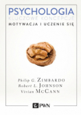 Psychologia Kluczowe koncepcje Tom 2 Motywacja i uczenie się