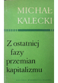 Z ostatniej fazy przemian kapitalizmu