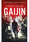 Gaijin Trylogia z Karolem Hotaro