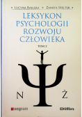 Leksykon psychologii rozwoju człowieka Tom 2
