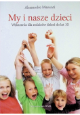 My i nasze dzieci