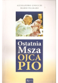 Ostatnia Msza Ojca Pio