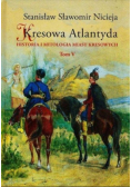 Kresowa Atlantyda Tom V