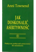 Jak doskonalić asertywność