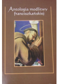 Antologia modlitwy franciszkańskiej