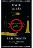 Władca Pierścieni Tom 2 Dwie wieże