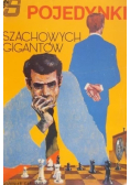 Pojedynki szachowych gigantów