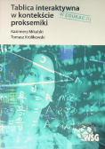 Tablica Interaktywna W Edukacji W Kontekście Proksemiki