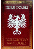 Dzieje Polski Dziedzictwo narodowe Tom V