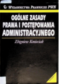 Ogólne zasady prawa i postępowania administracyjnego