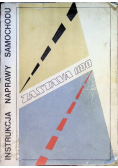 Zastava 1100 instrukcja naprawy samochodu
