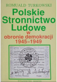 Polskie Stronnictwo Ludowe w obronie demokracji 1945 - 1949