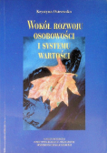Wokół rozwoju osobowości i systemu wartości