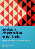 Edukacja obywatelska w działaniu