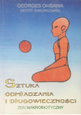 Sztuka odmładzania i długowieczności