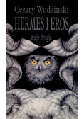 Hermes i Eros eseje drugie