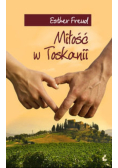 Miłość w Toskanii