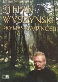 Stefan Wyszyński prymas kampinosu