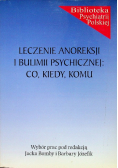 Leczenie anoreksji i bulimii psychicznej co kiedy komu