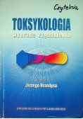 Toksykologia Wybrane zagadnienia