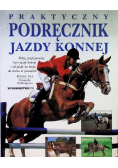Praktyczny podręcznik jazdy konnej