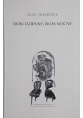 Dom dzienny dom nocny