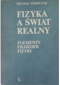 Fizyka, a świat realny