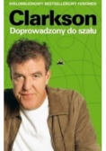 Clarkson doprowadzony do szału