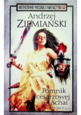 Mistrzowie Polskiej fantastyki Tom 52 Pomnik Cesarzowej Achai Tom V Część 1