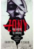 Żony nie jesteś tą jedyną