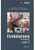 Fizykoterapia w praktyce Część 2