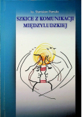 Szkice z komunikacji międzyludzkiej